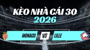 Kèo Monaco vs Lille – Nhận Định Ligue 1
